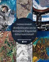 Embarcate en la Estacion Espacial Internacional