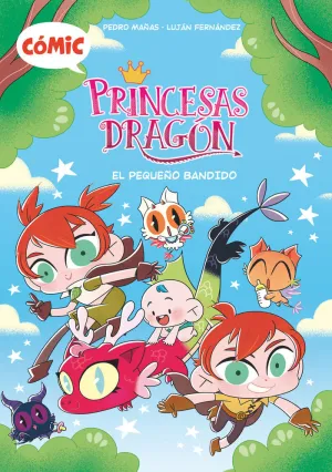 Princesas Dragon Nº 3 el Pequeño Bandido (Comic)