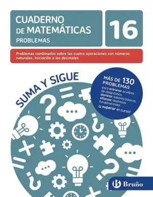 16 Problemas Combinados Sobre las Cuatro Operaciones con Números