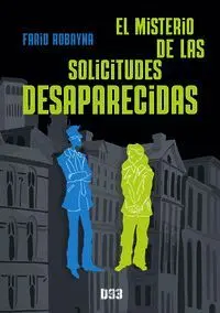 Misterio de las Solicitudes Desaparecidas, el