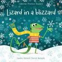Lizard In a Blizzard