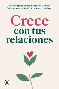 Crece con Tus Relaciones