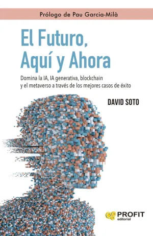 Futuro, Aqui y Ahora, el