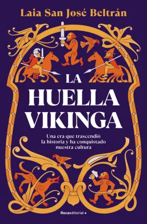 Huella Vikinga, la