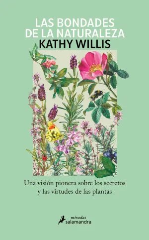 Bondades de la Naturaleza, las