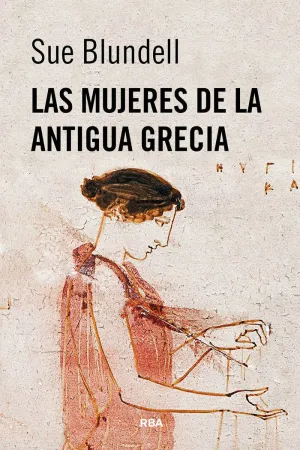 Mujeres de la Antigua Grecia, las