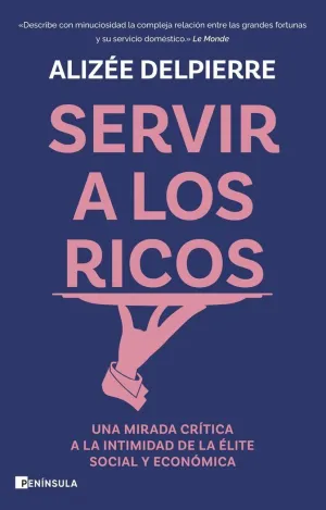 Servir a los Ricos