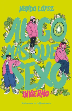 Algo Mas que Sexo Nº 2 Invierno