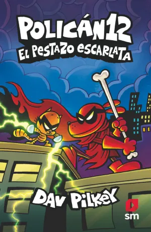 Polican 12: el Pestazo Escarlata