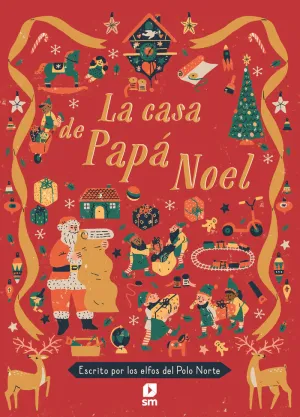 Casa de Papa Noel, la