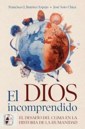 Dios Incomprendido, el