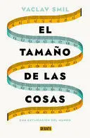 El Tamaño de las Cosas
