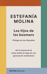 Hijos de los Boomers, los