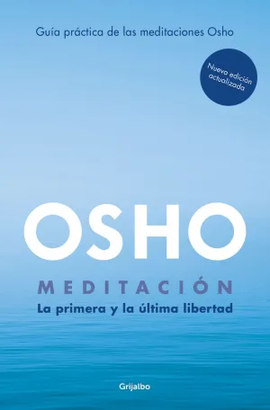 Meditacion la Primera y Ultima Libertad