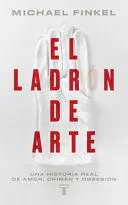 Ladrón de Arte, el