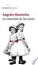 Emoción de las Cosas, la