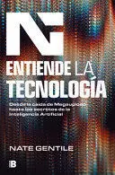 Entiende la Tecnología: Desde la Caída de Megaupload Hasta los Secretos de la In Teligencia Artificial / The Digital Revolution