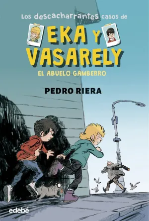 Eka y Vasarely 2 el Abuelo Gamberro